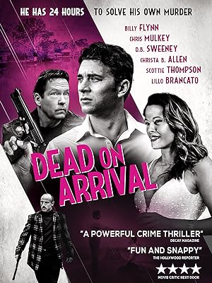 Cover image of the movie Dead on Arrival (2017)