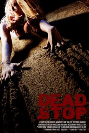 Cover image of the movie Dead Stop (2011)