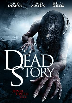 Cover image of the movie Dead Story (2017)