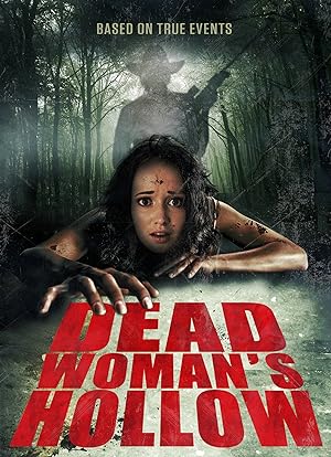 Cover image of the movie Dead Woman's Hollow (2013)