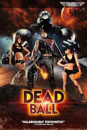 Cover image of the movie Deadball (2011)