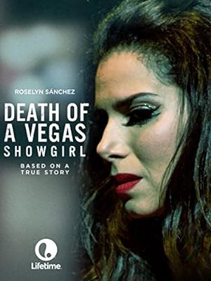 Cover image of the movie Death of a Vegas Showgirl (2016)