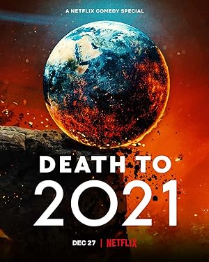 Cover image of the movie Death to 2021 (2021)