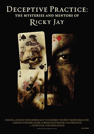 Cover image of the movie Deceptive Practice: The Mysteries and Mentors of Ricky Jay (2012)