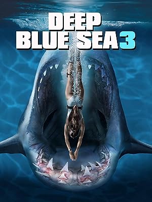 Cover image of the movie Deep Blue Sea 3 (2020)