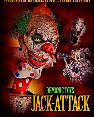 Cover image of the movie Demonic Toys: Jack-Attack (2023)