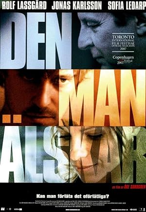 Cover image of the movie Den man älskar (2007)