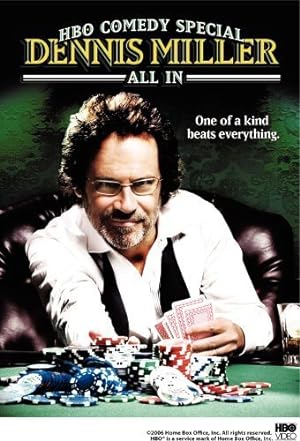 Cover image of the movie Dennis Miller: All In (2006)