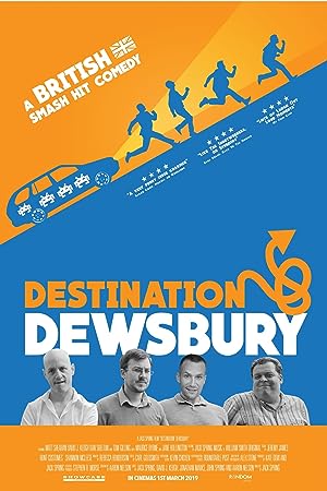 Cover image of the movie Destination: Dewsbury (2018)