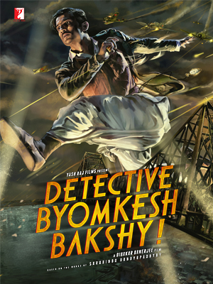 Cover image of the movie Detective Byomkesh Bakshy! (2015)