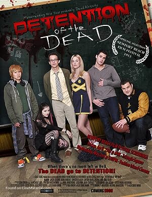 Cover image of the movie Detention of the Dead (2012)