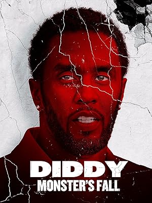 Cover image of the movie Diddy: Monster's Fall (2025)