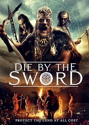 Cover image of the movie Die by the Sword (2020)