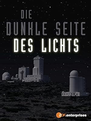 Cover image of the movie Die dunkle Seite des Lichts (2009)