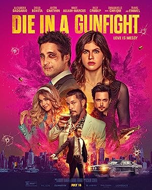 Cover image of the movie Die in a Gunfight (2021)