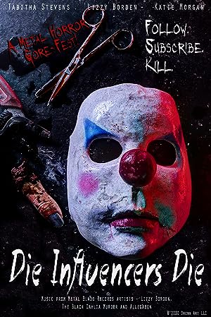 Cover image of the movie Die Influencers Die (2020)
