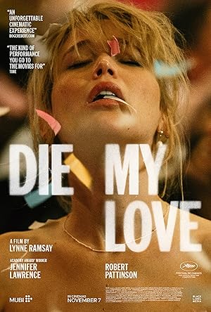 Cover image of the movie Die My Love (2025)