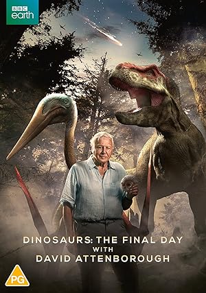 Cover image of the movie Dinosaurs - The Final Day with David Attenborough (2022)