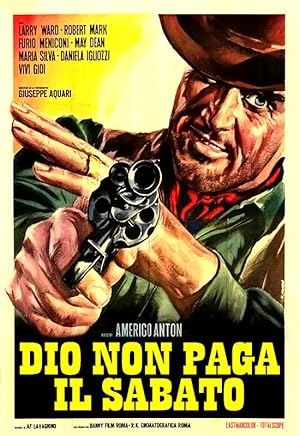 Cover image of the movie Dio non paga il sabato (1967)