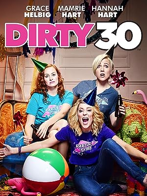Cover image of the movie Dirty 30 (2016)