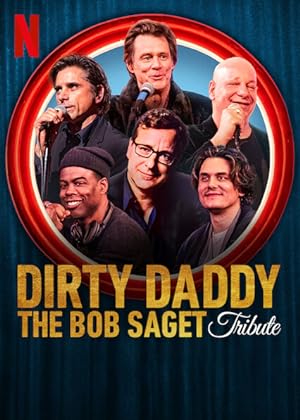 Cover image of the movie Dirty Daddy: The Bob Saget Tribute (2022)