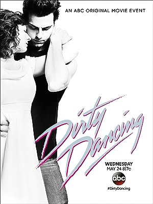 Cover image of the movie Dirty Dancing (2017)