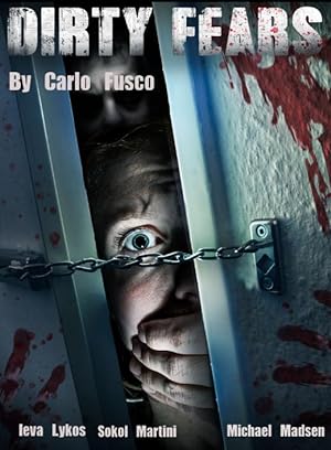 Cover image of the movie Dirty Fears (2020)