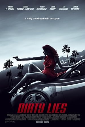 Cover image of the movie Dirty Lies (2017)
