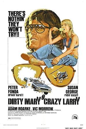 Cover image of the movie Dirty Mary Crazy Larry (1974)