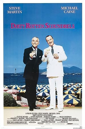 Cover image of the movie Dirty Rotten Scoundrels (1988)