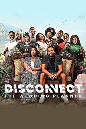 Cover image of the movie Disconnect: The Wedding Planner (2022)
