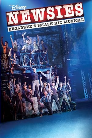 Cover image of the movie Disney's Newsies: The Broadway Musical! (2017)