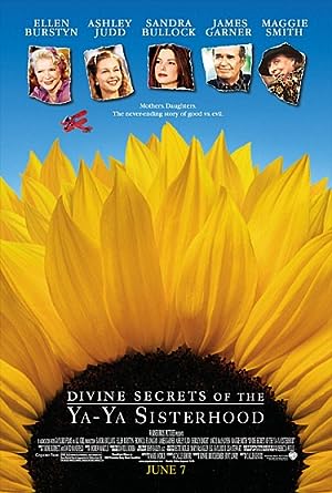 Cover image of the movie Divine Secrets of the Ya-Ya Sisterhood (2002)