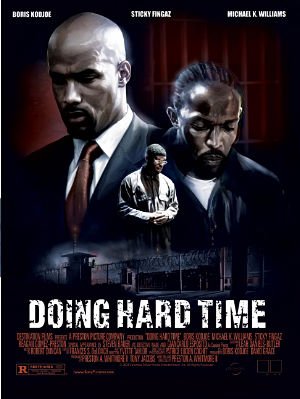 Cover image of the movie Doing Hard Time (2004)