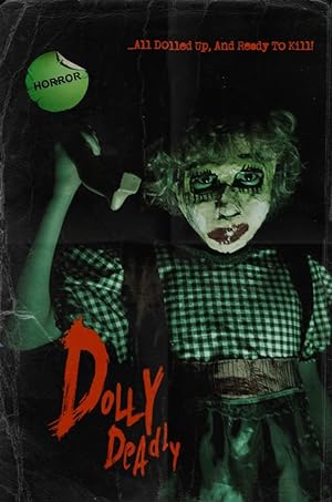 Cover image of the movie Dolly Deadly (2016)