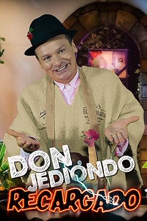 Cover image of the movie Don Jediondo Recharged (2025)