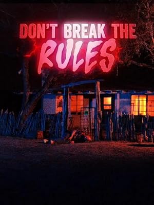 Cover image of the movie Don't Break the Rules (2024)