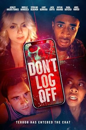 Cover image of the movie Don't Log Off (2025)