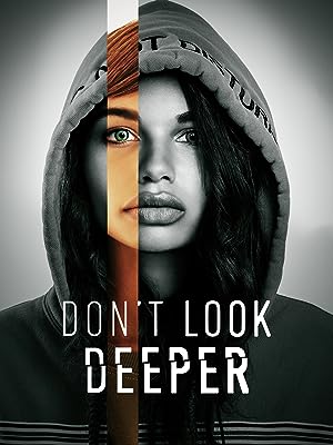 Cover image of the movie Don't Look Deeper (2020)