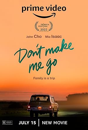 Cover image of the movie Don't Make Me Go (2022)