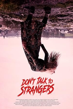 Cover image of the movie Don't Talk to Strangers (2021)