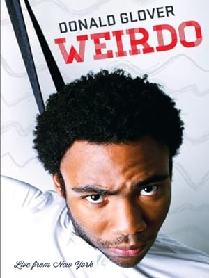 Cover image of the movie Donald Glover: Weirdo (2012)