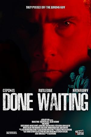 Cover image of the movie Done Waiting (2023)