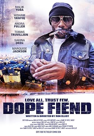 Cover image of the movie Dope Fiend (2017)