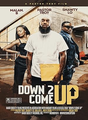 Cover image of the movie Down 2 Come Up (2019)