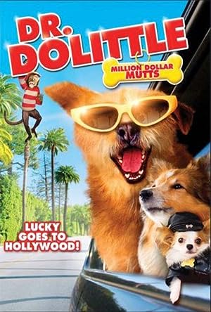 Cover image of the movie Dr. Dolittle: Million Dollar Mutts (2009)