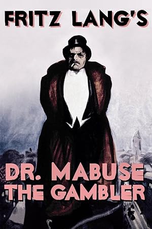 Cover image of the movie Dr. Mabuse, the Gambler (1922)