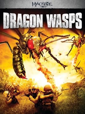 Cover image of the movie Dragon Wasps (2012)