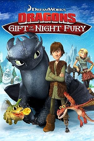Cover image of the movie Dragons: Gift of the Night Fury (2011)