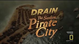 Cover image of the movie Drain the Sunken Pirate City (2017)